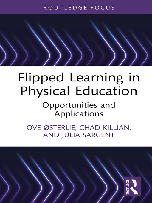 Title details for Flipped Learning in Physical Education by Ove Østerlie - Available
